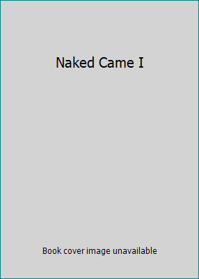 Naked Came I B000U1TNQG Book Cover