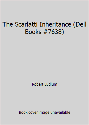 The Scarlatti Inheritance (Dell Books #7638) B0014D64WA Book Cover