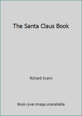 The Santa Claus Book B004R227S0 Book Cover