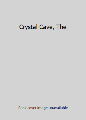 Crystal Cave, The B001QWCH0M Book Cover