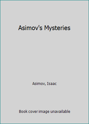 Asimov's Mysteries 058602929X Book Cover