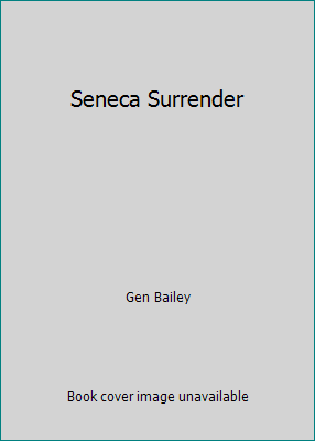 Seneca Surrender [Unqualified] 1616642254 Book Cover