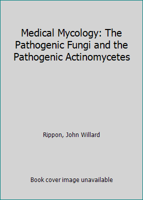 Medical Mycology: The Pathogenic Fungi and the ... 0721675867 Book Cover