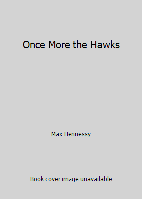 Once More the Hawks 0689114524 Book Cover