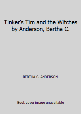 Tinker's Tim and the Witches by Anderson, Berth... B005G5MKES Book Cover