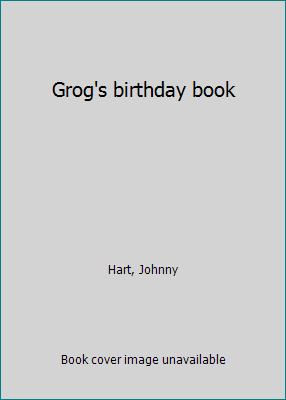 Grog's birthday book B0007I6AM2 Book Cover