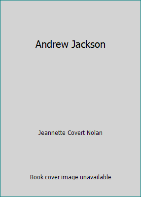 Andrew Jackson B000YAB4FG Book Cover