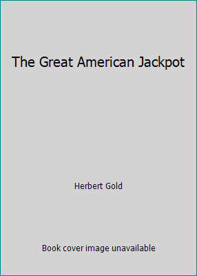 The Great American Jackpot B00EKS16H4 Book Cover