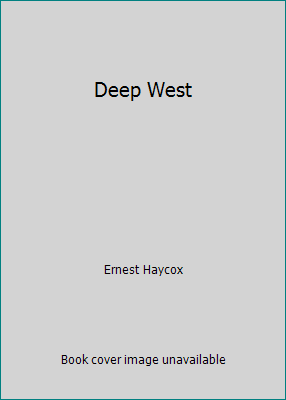 Deep West B004BI4OA4 Book Cover