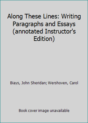 Along These Lines: Writing Paragraphs and Essay... 0131116223 Book Cover