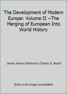 The Development of Modern Europe: Volume II --T... B000ILM1K8 Book Cover