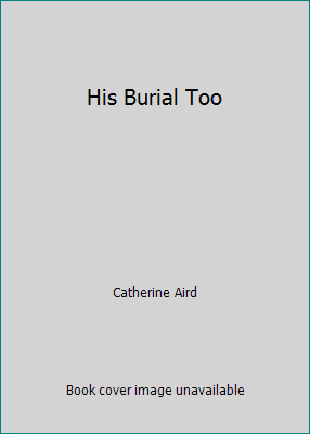 His Burial Too 0553238426 Book Cover