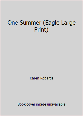 One Summer (Eagle Large Print) [Large Print] 0792716094 Book Cover