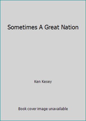 Sometimes A Great Nation B000VO2QGG Book Cover