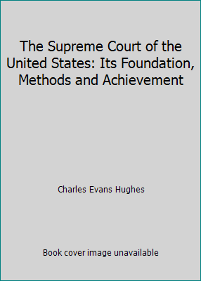 The Supreme Court of the United States: Its Fou... B002J030A6 Book Cover