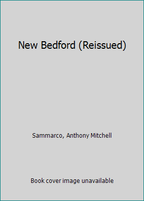 New Bedford (Reissued) 0752408313 Book Cover