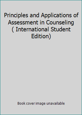 Principles and Applications of Assessment in Co... 0495596434 Book Cover