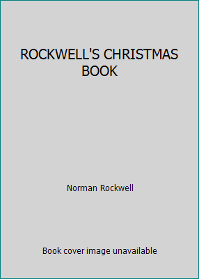 ROCKWELL'S CHRISTMAS BOOK B00HMBXO76 Book Cover