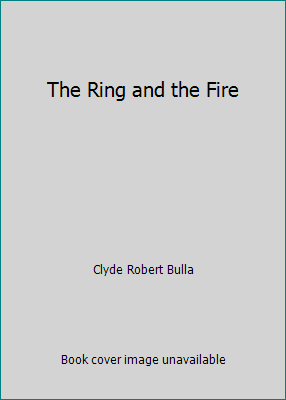 The Ring and the Fire B001L5A1TI Book Cover