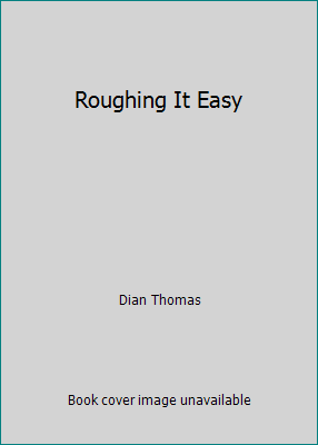 Roughing It Easy 0446818186 Book Cover