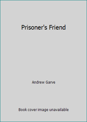 Prisoner's Friend B00E65D51Q Book Cover