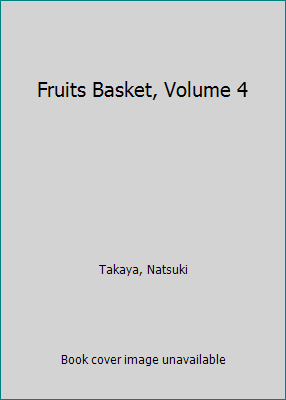 Fruits Basket, Volume 4 075696010X Book Cover