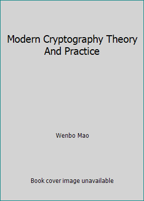 Modern Cryptography Theory And Practice 812970692X Book Cover