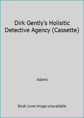 Dirk Gently's Holisitic Detective Agency (Casse... 0671881442 Book Cover
