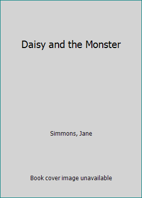 Daisy and the Monster 0439223156 Book Cover