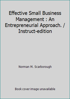 Effective Small Business Management : An Entrep... 0136154573 Book Cover