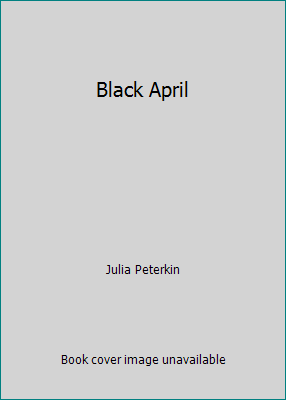 Black April B000W25IIU Book Cover