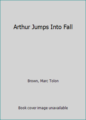 Arthur Jumps Into Fall 1415696772 Book Cover