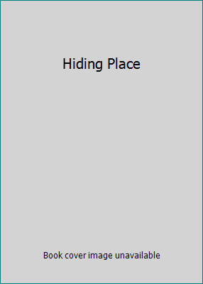 Hiding Place B000L2LPHO Book Cover