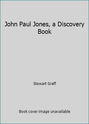 John Paul Jones, a Discovery Book B07BJXZZZL Book Cover