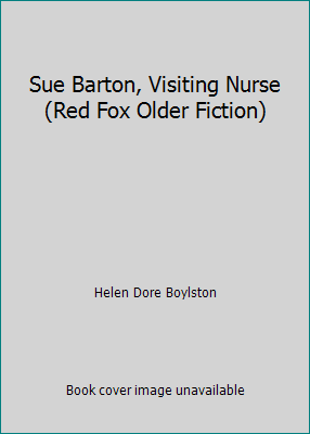 Sue Barton, Visiting Nurse (Red Fox Older Fiction) 0099752808 Book Cover