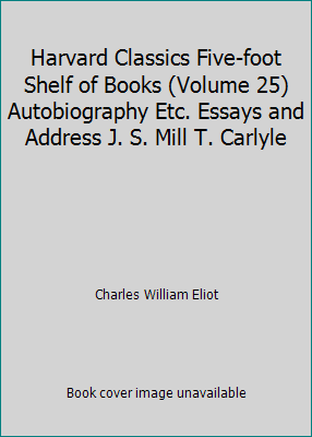 Harvard Classics Five-foot Shelf of Books (Volu... B001DAWVKI Book Cover