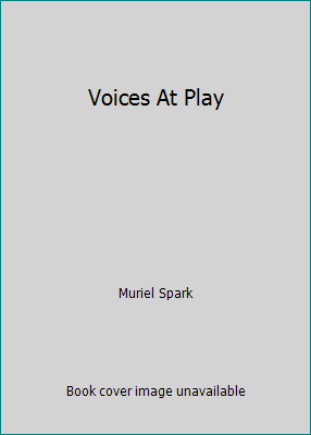 Voices At Play B0023WY7A2 Book Cover