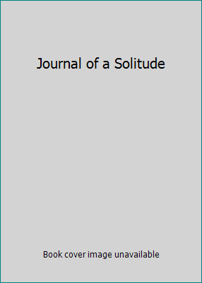 Journal of a Solitude 0704328674 Book Cover