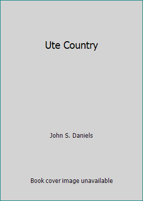Ute Country B000KKI0UW Book Cover