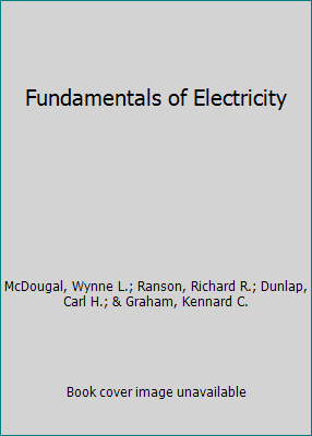 Fundamentals of Electricity B005J8IYD8 Book Cover