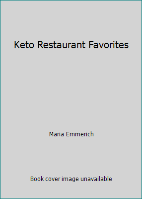 Keto Restaurant Favorites 1974802264 Book Cover