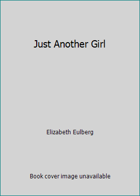 Just Another Girl 1338170848 Book Cover