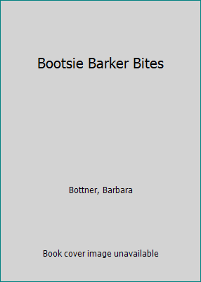 Bootsie Barker Bites 0606111573 Book Cover