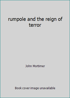 rumpole and the reign of terror 0792746759 Book Cover