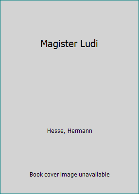 Magister Ludi 0553229737 Book Cover