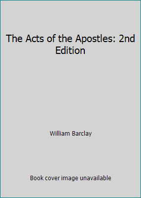 The Acts of the Apostles: 2nd Edition B001IVN0JI Book Cover