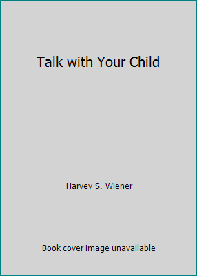 Talk with Your Child 0140096523 Book Cover