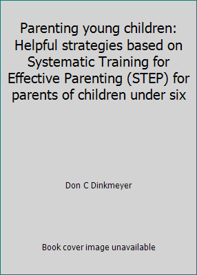 Parenting young children: Helpful strategies ba... 0886713560 Book Cover