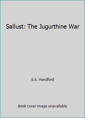 Sallust: The Jugurthine War B00ELLL634 Book Cover