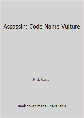 Assassin: Code Name Vulture B000JIC15K Book Cover